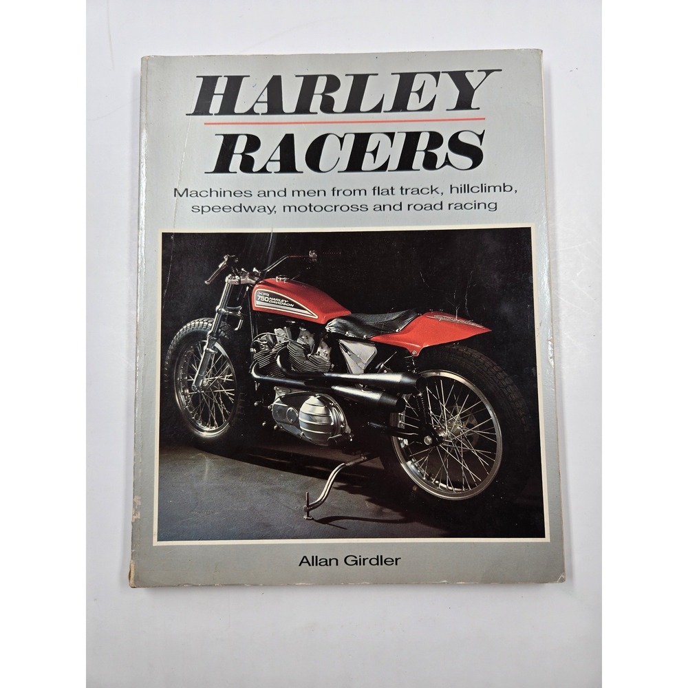 Harley Racers Allan Girdler Motorbooks International 1987 First Edition Book